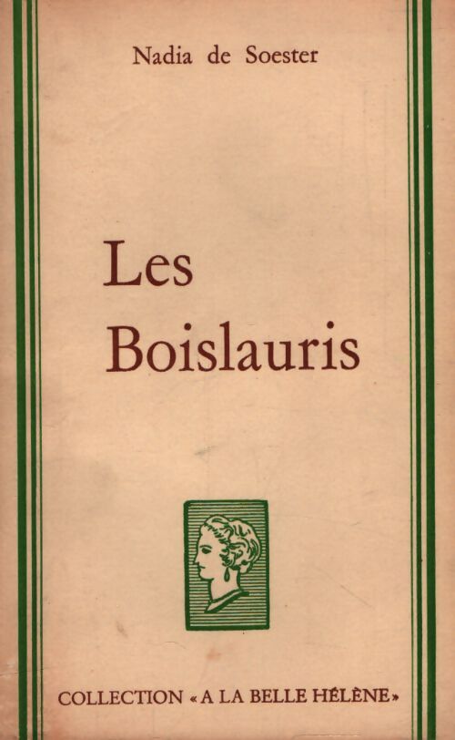 Les boislauris - Nadia De Soester - Livre