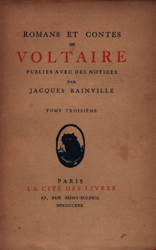 Romans et contes Tome III - Voltaire - Livre