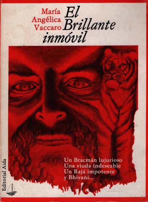 El brillante immovil - Maria Angélica Vaccaro - Livre