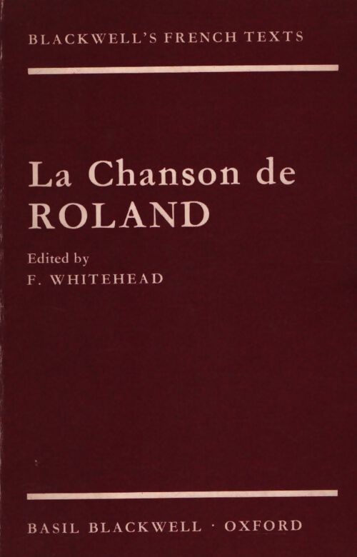 La chanson de Roland  - F Whitehead - Livre