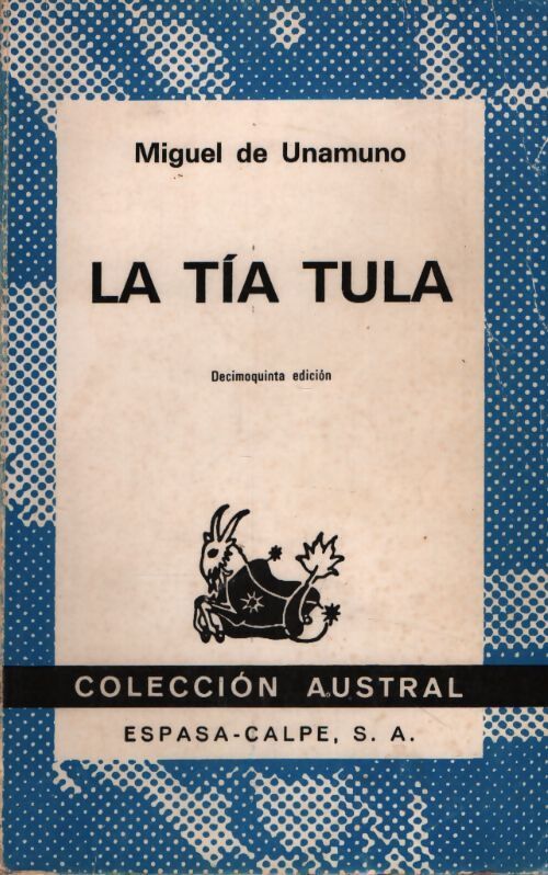 La tia tula - Miguel De Unamuno - Livre