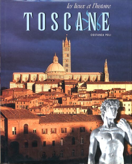 Toscane - Costanza Poli - Livre
