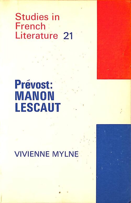 Prévost : Manon Lescaut - Vivienne Mylne - Livre