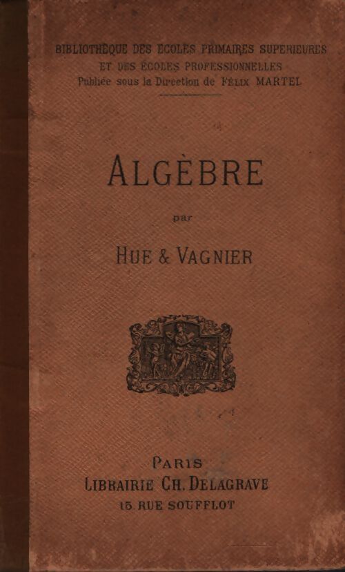 Algèbre  - N Vagnier - Livre