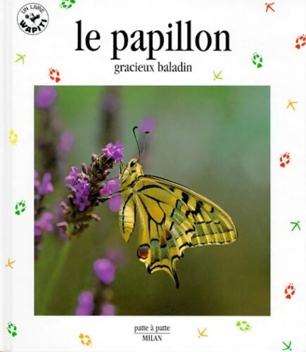 Le Papillon. Gracieux Baladin - Valérie Tracqui - Livre