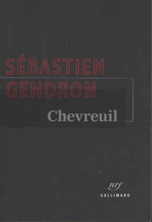 Chevreuil - Sébastien Gendron - Livre