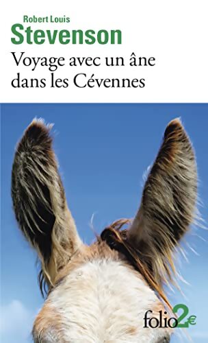 Voyage avec un âne dans les Cévennes - Robert Louis Stevenson - Livre
