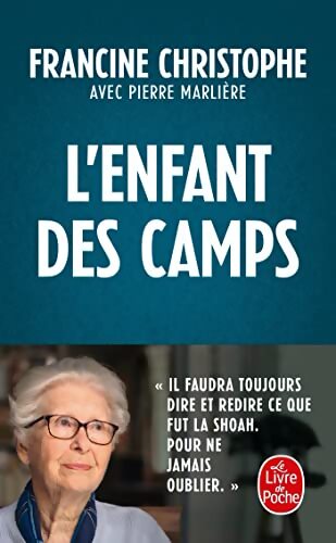 L'Enfant des camps - Pierre Marlière - Livre
