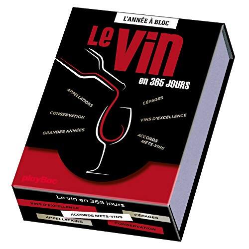 Calendrier les vins en 365 jours - L'Année à Bloc - Christelle Zamora - Livre