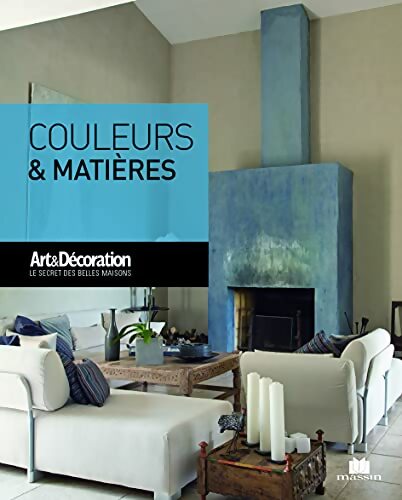 Couleurs & matières - Anne Valéry - Livre