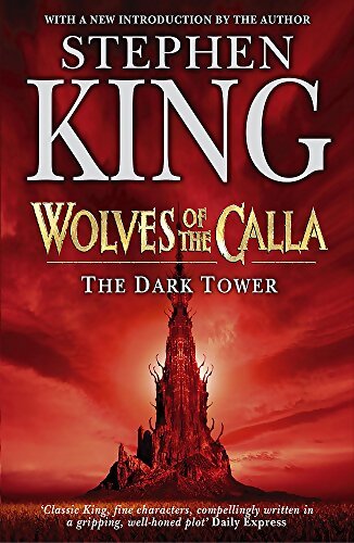 The Dark Tower V : Wolves of the Calla: - Stephen King - Livre