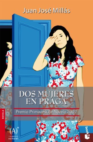 Dos mujeres en Praga - Juan José Millas - Livre