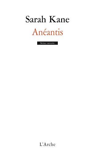 Anéantis - Sarah Kane - Livre