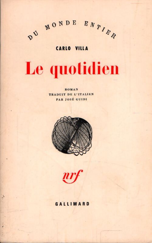 Le quotidien - Carlo Villa - Livre