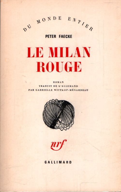 Le milan rouge - Peter Faecke - Livre