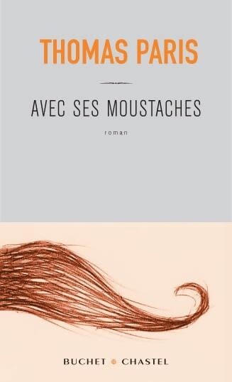 Avec ses moustaches - Thomas Paris - Livre