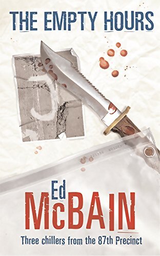 The Empty Hours - Ed McBain - Livre