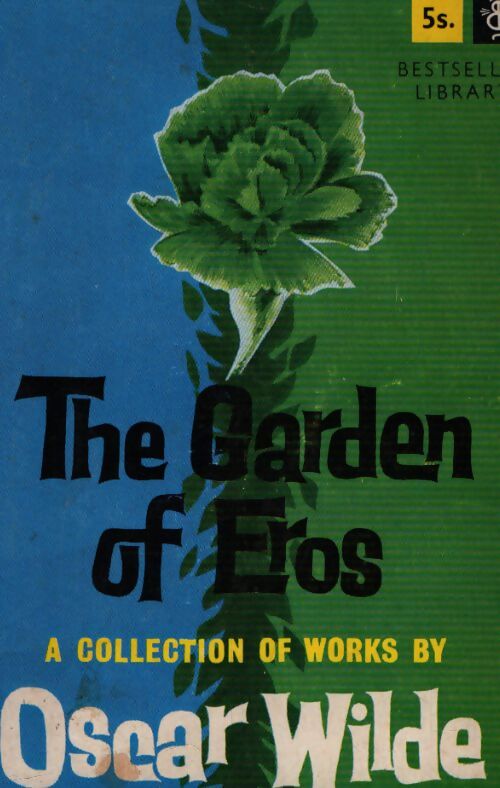 The garden of eros - Oscar Wilde - Livre