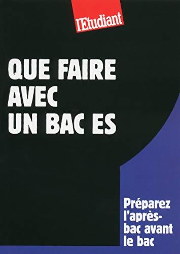 Que faire avec un bac ES - Bruno Magliulo - Livre