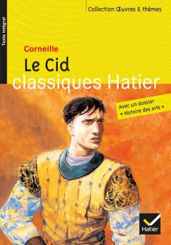 Le Cid - Pierre Corneille - Livre