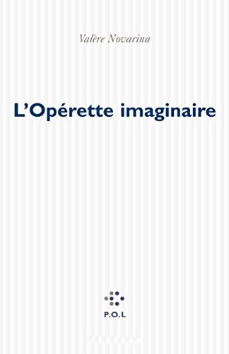 L'opérette imaginaire - Valère Novarina - Livre