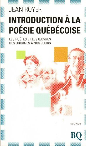 Introduction a la poésie québécoise - Jean Royer - Livre