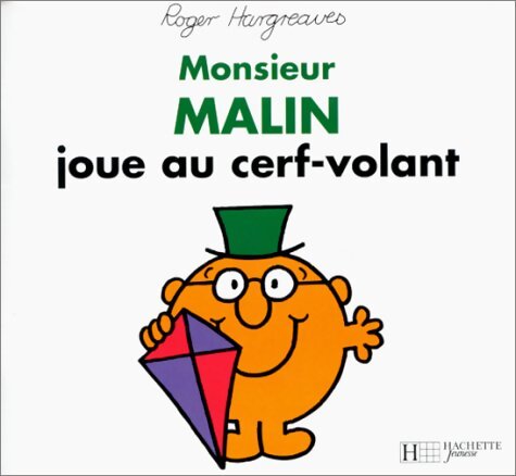 Monsieur Malin joue au cerf-volant - Roger Hargreaves - Livre