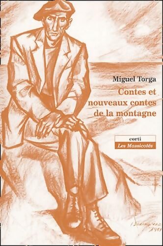 Contes et nouveaux contes - Michel Torga - Livre