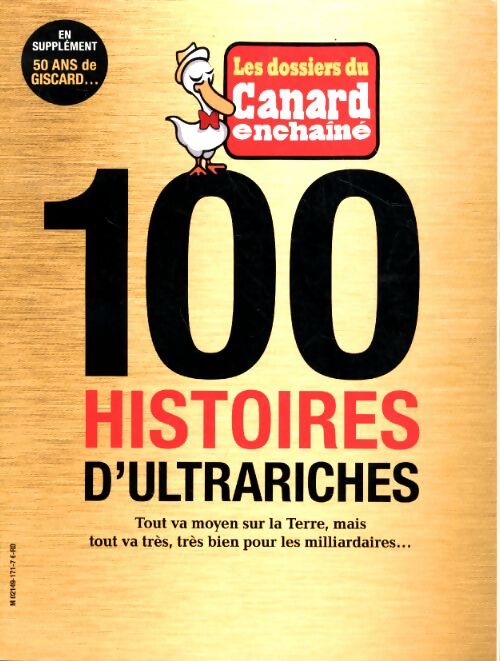 Les dossiers du canard enchaîné n°172 : 100 histoires d'ultrariches - Collectif - Livre