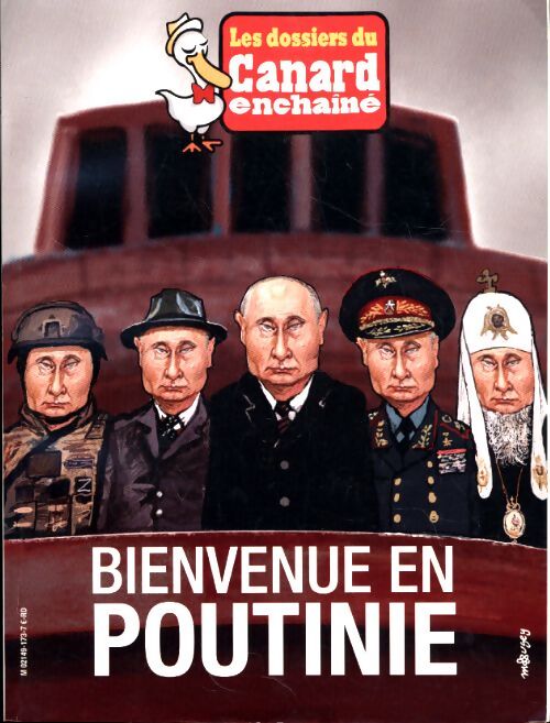 Les dossiers du canard enchaîné n°173 : Bienvenue en Poutinie - Collectif - Livre