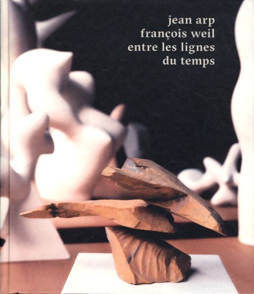 Entre les lignes du temps - François Weil - Livre