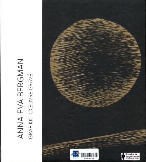 Grafikk - L'oeuvre Gravé - Anna-Eva Bergman - Livre