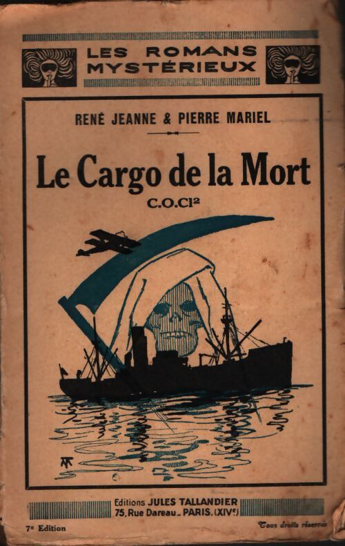 Le cargot de la mort - René Jeanne, Pierre Mariel - Livre