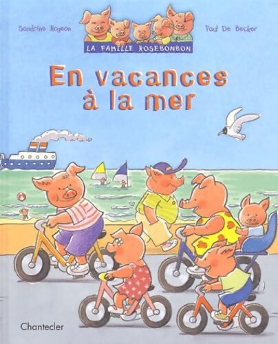 En Vacances A La Mer - Sandrine Rogeon - Livre
