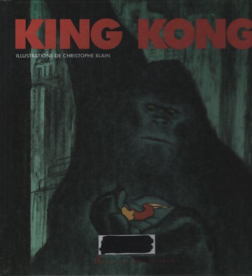King-Kong - Michel Piquemal - Livre