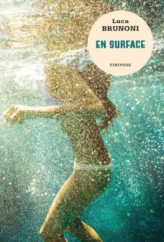 En surface - Luca Brunoni - Livre
