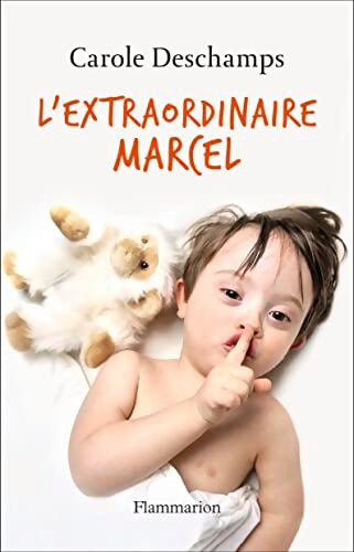 L'extraordinaire Marcel - Carole Deschamps - Livre