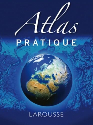 Atlas pratique - Larousse - Livre