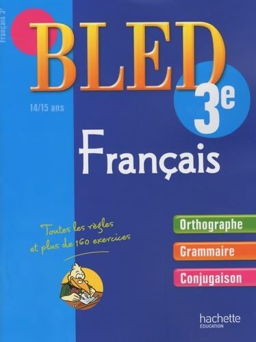 Français 3e : 14-15 ans - Daniel Berlion - Livre