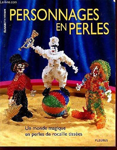 Personnages en perles - Elisabeth Vivian - Livre