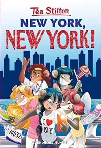 New York New York N°6 - ED2018 - Téa Stilton - Livre