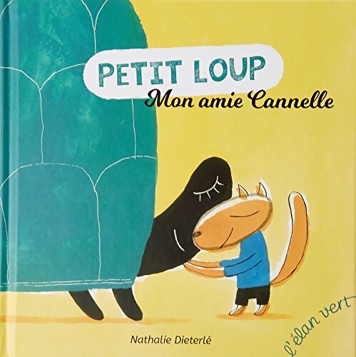 Mon amie Cannelle - Nathalie Dieterlé - Livre