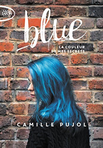 Blue - Camille Pujol - Livre