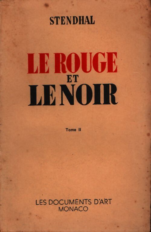 Le rouge et le noir Tome II - Stendhal - Livre