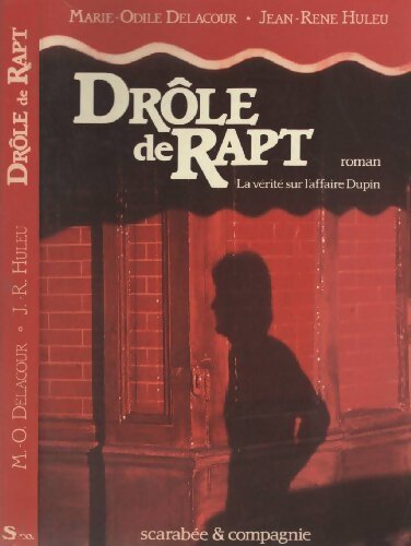 Drôle De Rapt - Marie-Odile Delacour - Livre