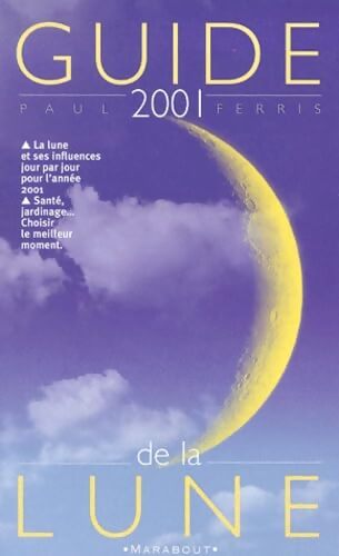 Le guide 2001 de la lune - Collectif - Livre
