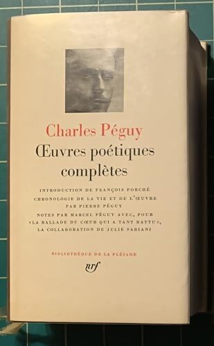 Péguy : Oeuvres poétiques complètes - Charles Péguy - Livre