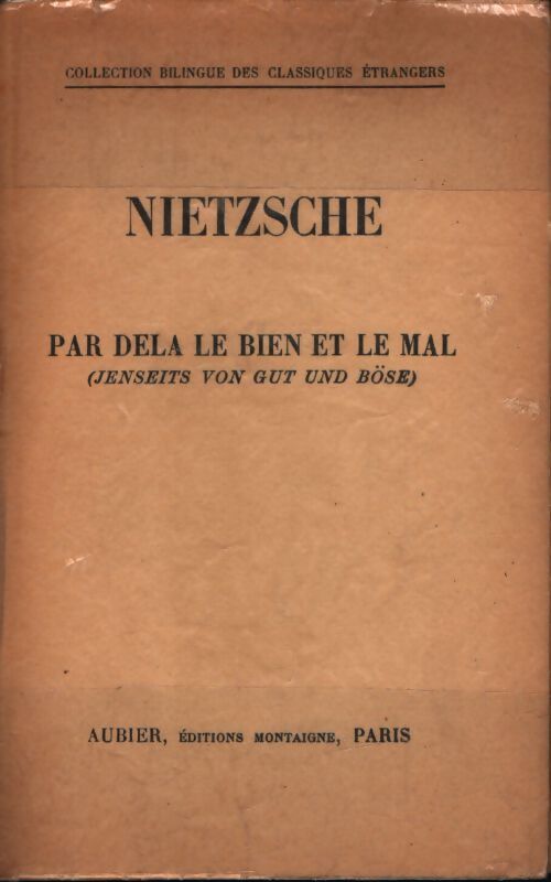 Par delà le bien et le mal / jenseits von gut und böse - Friedrich Nietzsche - Livre