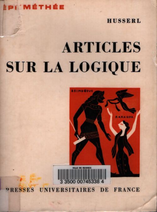 Articles sur la logique - Edmund Husserl - Livre