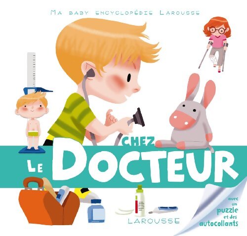Chez le docteur - Agnès Besson - Livre